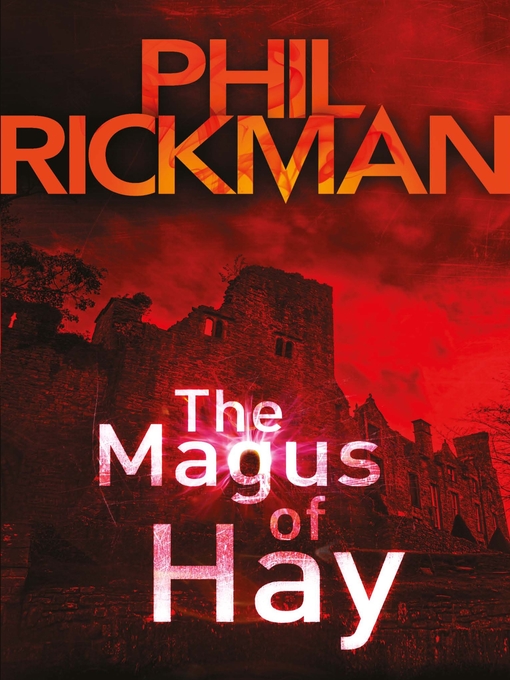 Title details for The Magus of Hay by Phil Rickman - Available